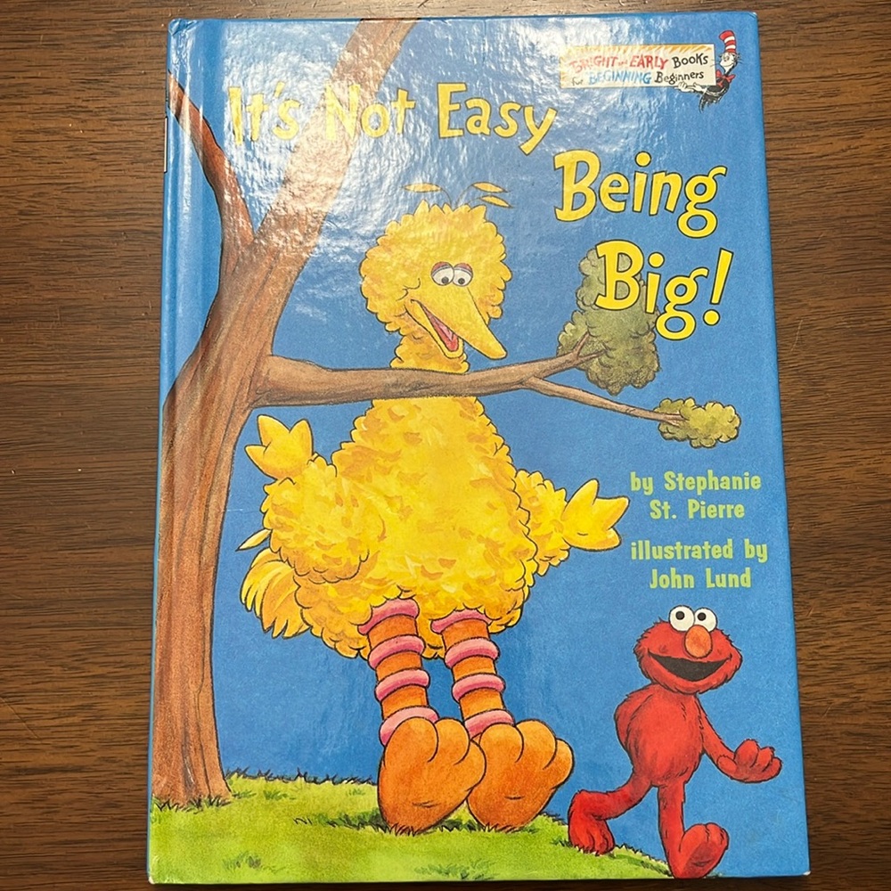 It’s not easy being big – hardcover book
